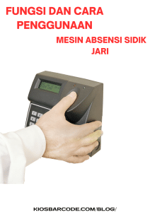 Fungsi dan cara penggunaan mesin absensi sidik jari Fungsi dan cara penggunaan mesin absensi sidik jari