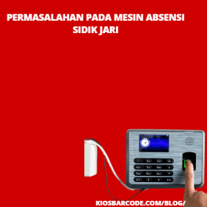 Permasalahan Pada Mesin Absensi Sidik Jari Permasalahan Pada Mesin Absensi Sidik Jari
