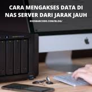 Cara Mengakses Data di NAS Server dari Jarak Jauh Cara Mengakses Data di NAS Server dari Jarak Jauh