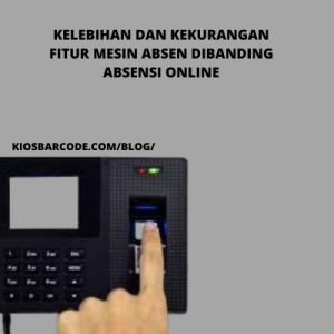 mesin absen dengan fitur fingerprint dapat menjadi pilihan yang lebih tepat.