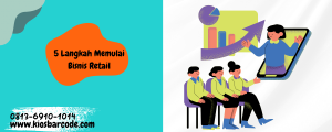 5 Langkah Bisnis Retail 5 Langkah Bisnis Retail