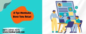 8 Kiat Membuka Bisnis Toko Ritel 8 Kiat Membuka Bisnis Toko Ritel