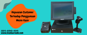 Kepuasan Penggunaan Mesin Kasir Kepuasan Penggunaan Mesin Kasir