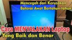 cara menyalakan laptop dengan benar